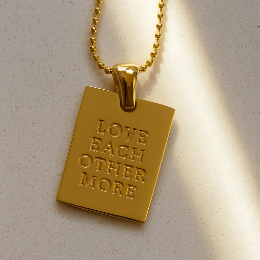 Love Each Other More Necklace